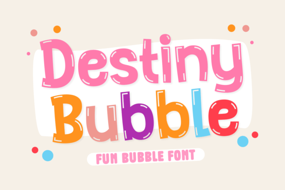 Destiny Bubble: Adding Playful Energy to Your Designs