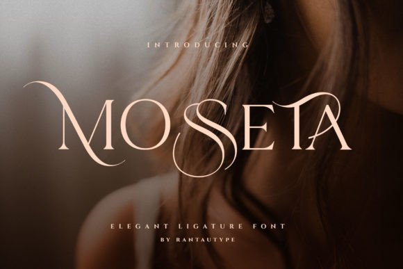 Discover Mosseta: The Elegant Serif for Refined Design
